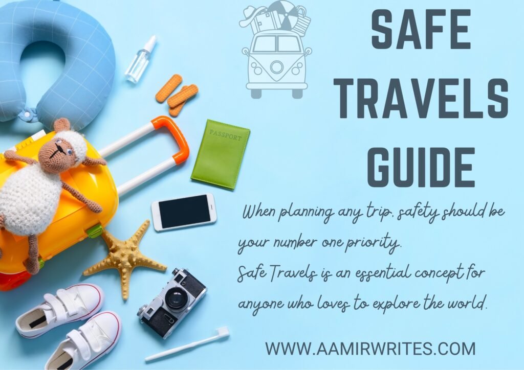 Safe Travels Guide